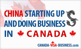 china-starting-up-and-doing-business-in-canada