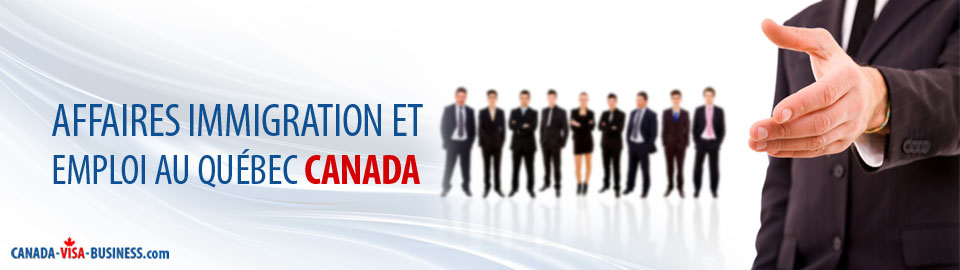 affaires-immigration-emploi-quebec-canada