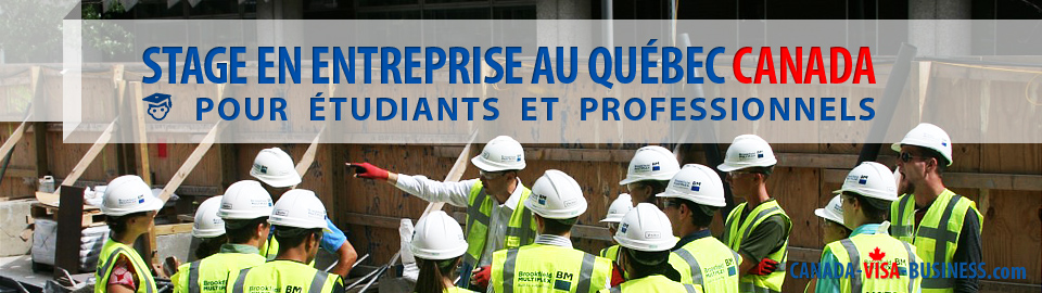 stage-en-entreprise-quebec-canada-pour-etudiants-professionnels-1