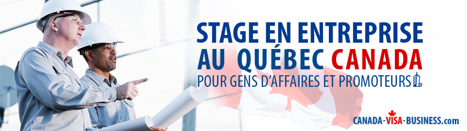 stage-en-entreprise-au-canada-pour-gens-affaires-promoteurs-1